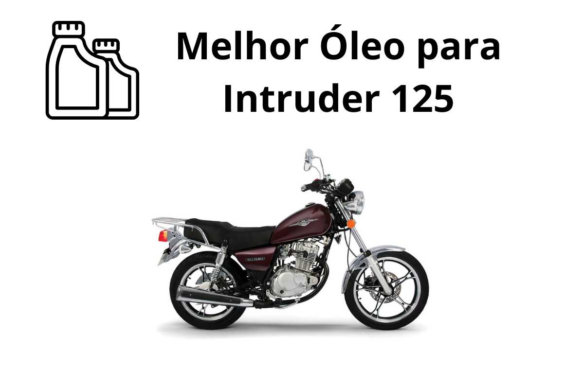 Melhor Óleo para Suzuki Intruder 125